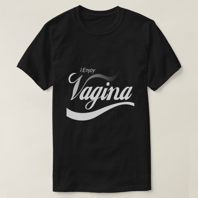 Jag gläds åt Vagina T Shirt (Design framsida)