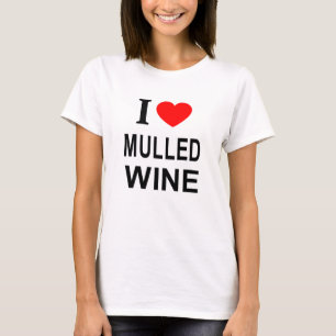 Jag ❤️ GLÖGG Jag älskar GLÖGG Jag älskar GLÖGG T Shirt