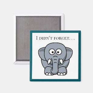 Jag Glömde Inte Söt Rolig Grå Elefant Tecknad Magnet