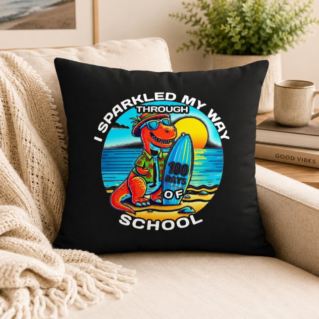 Jag gnistrade min väg genom 100 dagar 100:e dagen  kudde (I Sparkled My Way Through 100 Days 100th Day Throw Pillow)