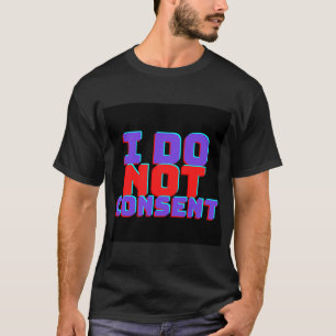 JAG GODKÄNNER INTE T SHIRT
