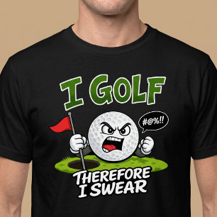 Jag golfar, alltså svär jag. t shirt