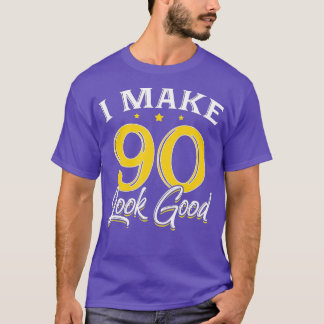 Jag gör 90 90:e i Bra, gamla födelsedagsgåva T Shirt
