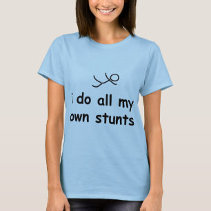 Jag gör alla min egna jippon t-shirt