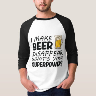 Jag gör att öl försvinner t shirt