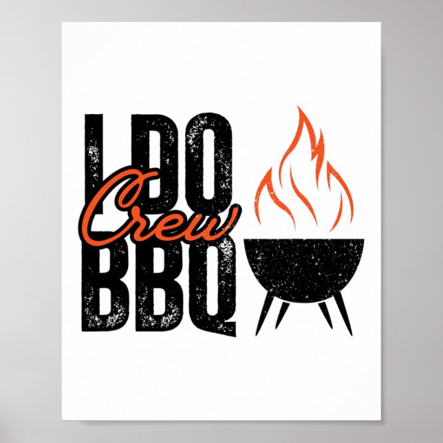 Jag gör Bbq Party som matchar Bröllop Crew Byrbecu Poster (Framsidan)