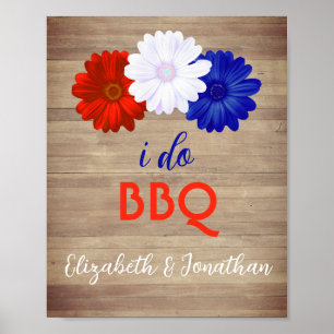 Jag gör BBQ Patriotic Blommigt Poster