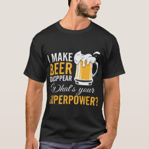 Jag gör Beer-dispositionen rolig T Shirt