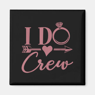 Jag gör besättning, Systerbrudsfest, Grupp, Matcha Magnet