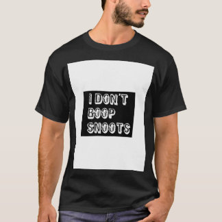 JAG GÖR BOOP SNOOTS-grafik T Shirt
