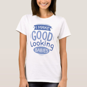 Jag gör Bra Tittar Spädbarn T Shirt