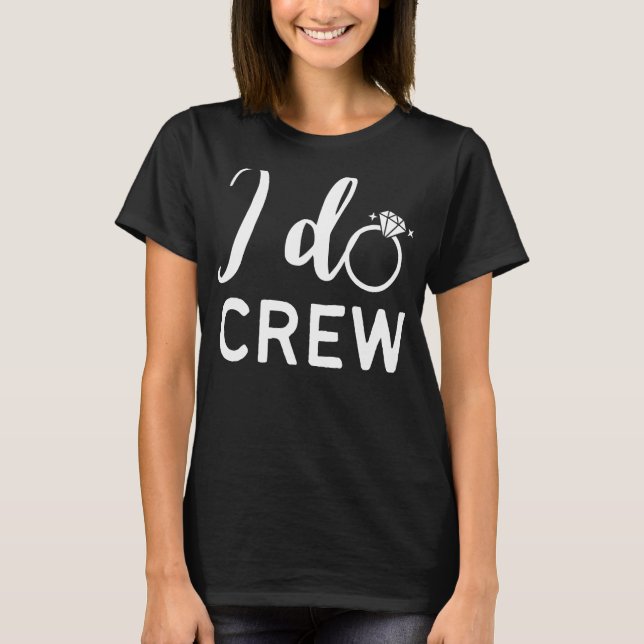 Jag Gör Bröllop Brud Syster Brud Bröllop T Shirt (Framsida)