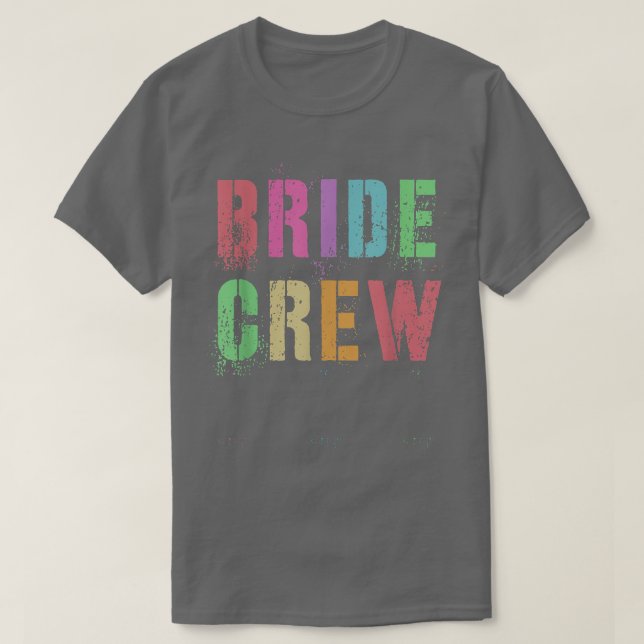 Jag Gör BRUD CREW Möhippa Bröllop Squad 29 T Shirt (Design framsida)