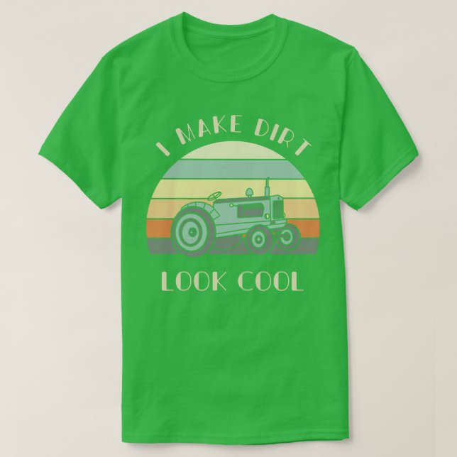 Jag gör Coola Tractor Älskare Gift Farmer T. T Shirt (Design framsida)