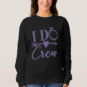 Jag gör Crew Senterparty, Matchande Grupp Brudklän T Shirt