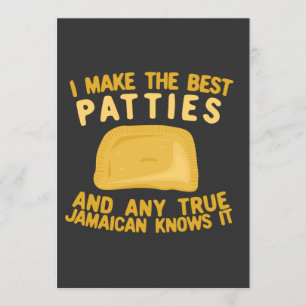 Jag gör de bästa patronerna och alla sanna Jamaica Inbjudningar