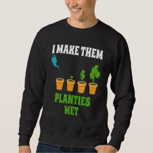 Jag gör dem till Planties Blöt Gardener Lång Ärmad Tröja