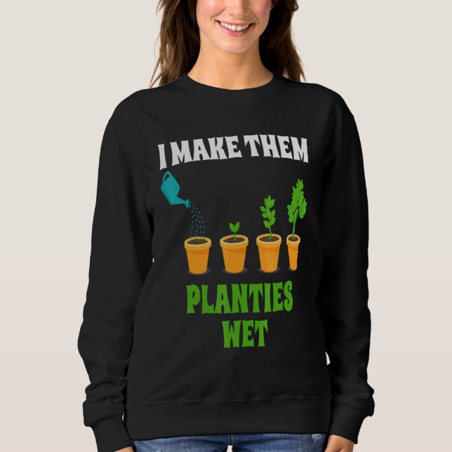 Jag gör dem till Planties Blöt Gardener T Shirt (Framsida)