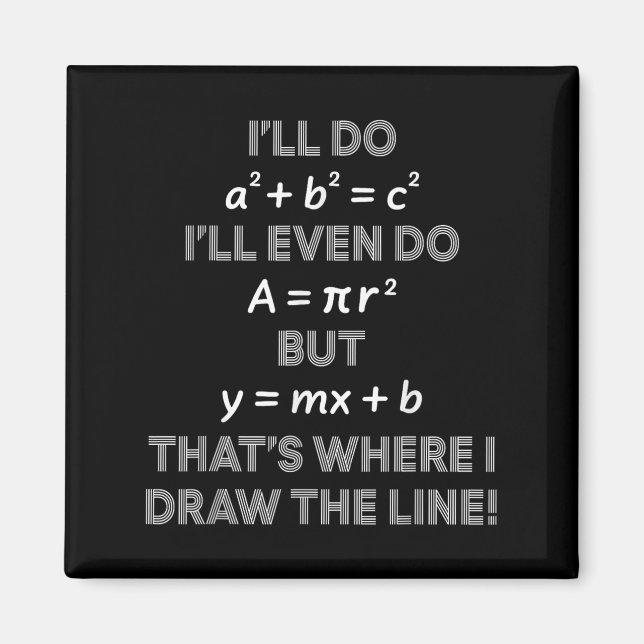 Jag Gör Det Även Det Är Där Jag Drar Gränsen Math  Magnet (Framsidan)
