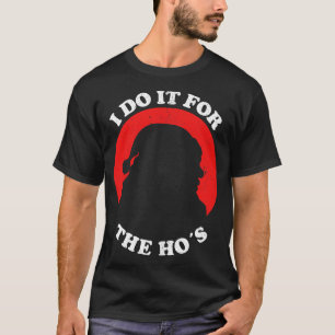 Jag gör det för den vackra julen t shirt