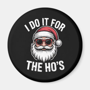 Jag gör det för den vackra jultomtens Vintage Magnet