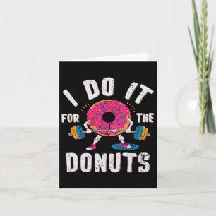 Jag gör det för Donuts Workout Kort