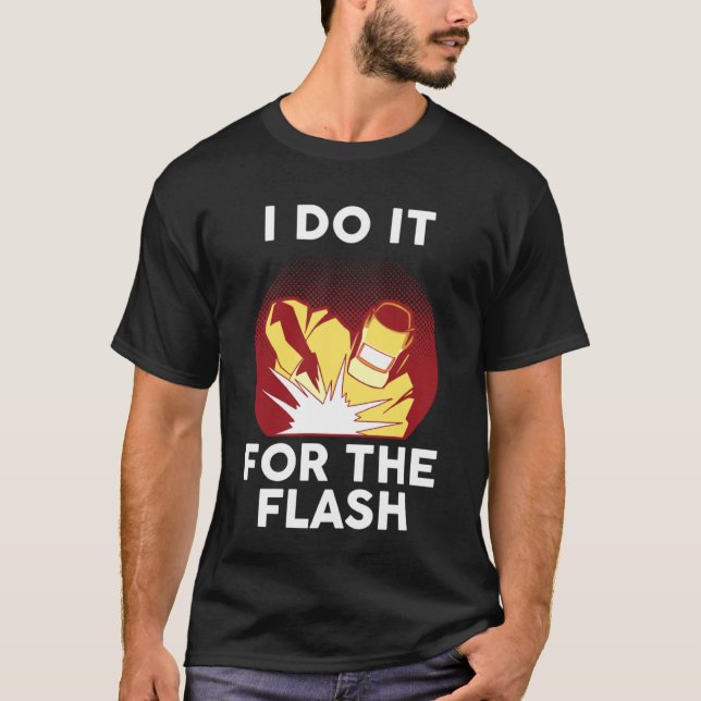 Jag gör det för flashsvets t shirt (Framsida)