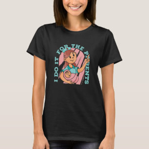 Jag gör det för föräldrarna vid födelsedagspressen t shirt