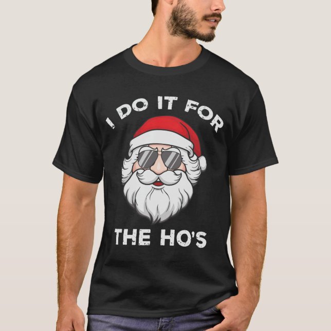 Jag gör det för Hos fina jul T Shirt (Framsida)
