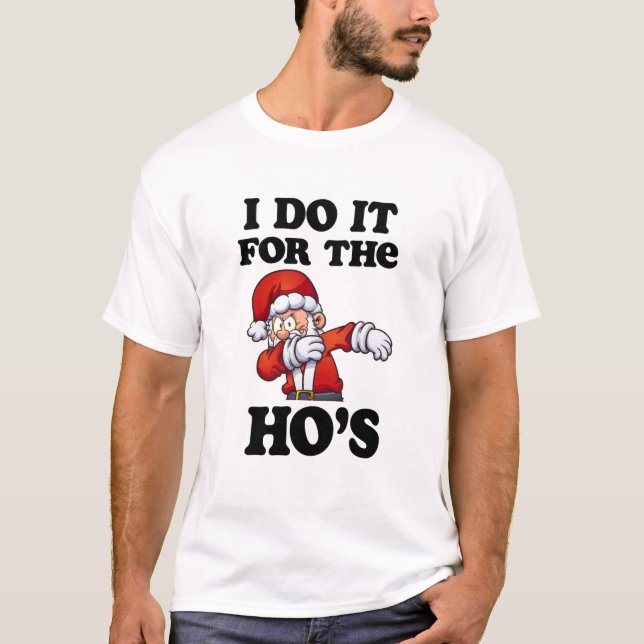 Jag gör det för hos skjortan Santa som baddar T Shirt (Framsida)