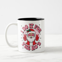 Jag gör det för hotellet Två-Tonad mugg