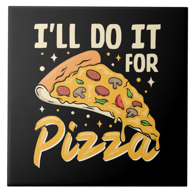 Jag gör det för Pizza Kakelplatta (Framsidan)