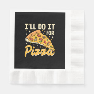Jag Gör Det För Pizzans Skull Pappersservett
