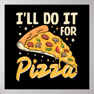 Jag Gör Det För Pizzans Skull Poster