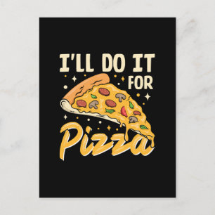 Jag Gör Det För Pizzans Skull Vykort