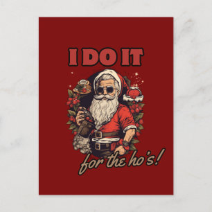 Jag gör det för stugan! Lustigt jultomte humor, to Helg Vykort