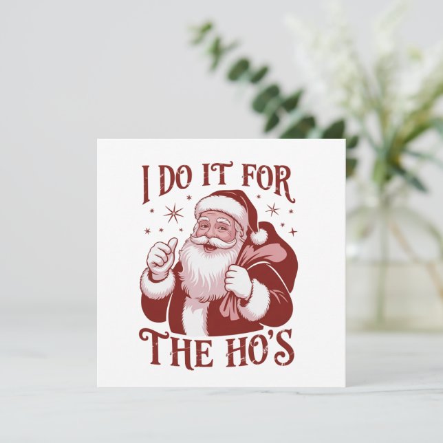 Jag Gör Det För Tjejerna Snarkig Jul Sarksastisk  Julkort (Stående Fram)