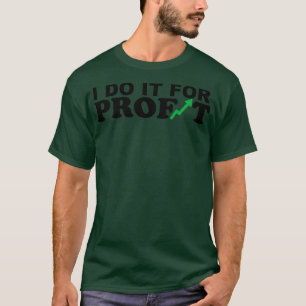 JAG GÖR DET FÖR VINST T SHIRT