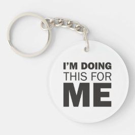 Jag gör det här för mig - Motiverat positivt citat