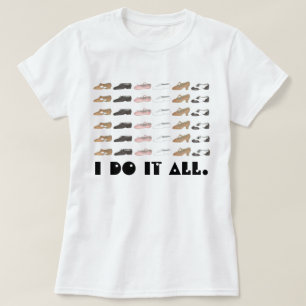 Jag gör det hela Ballet Tap Jazz Lyrical Shoe Danc T-shirt