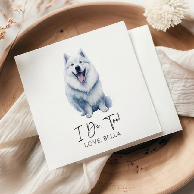 Jag gör det också! Samoyed Hund Bröllop Pappersservett (Skapare uppladdad)