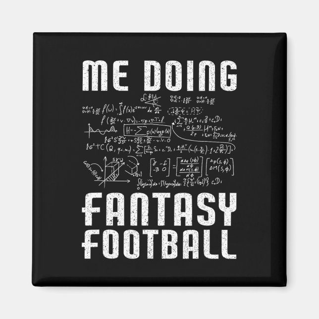 Jag gör Fantasy Football Draft Day Rolig Fantasy  Magnet (Framsidan)