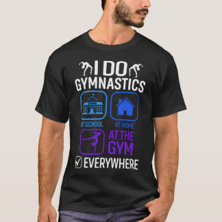 Jag gör gymnastik överallt ns t shirt