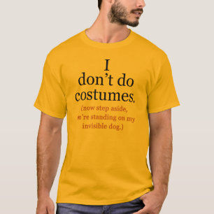 Jag gör inga dumheter mot Halloween Tshirt T-shirt