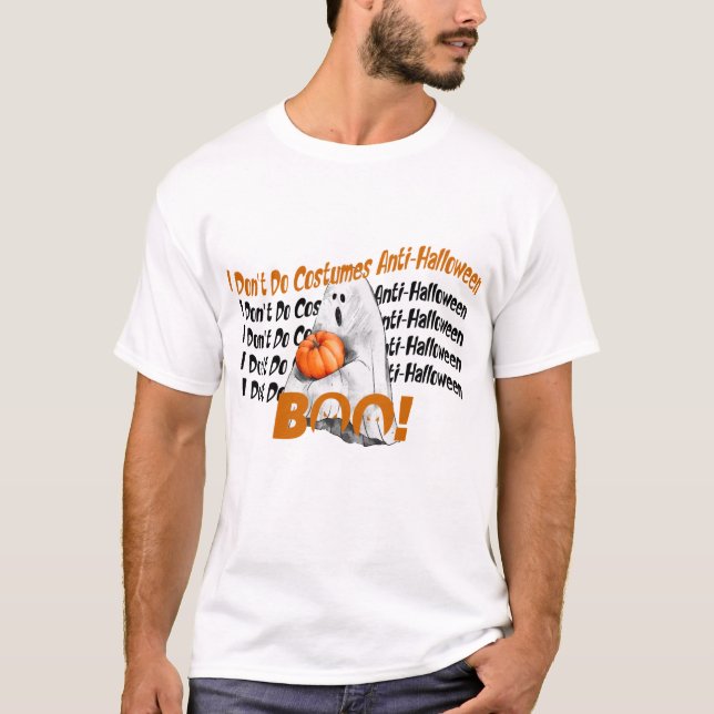 Jag gör inga kostymer mot Halloween T Shirt (Framsida)