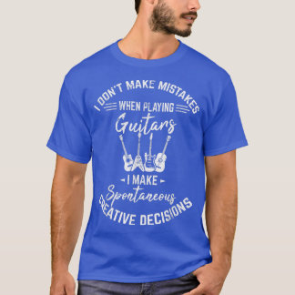 Jag gör inga misstag... Guitar Player Guitar Lo T Shirt