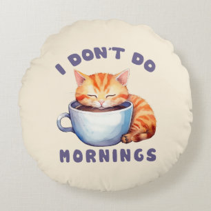Jag gör inga varningar - Cute Orange Cat med kaffe Rund Kudde