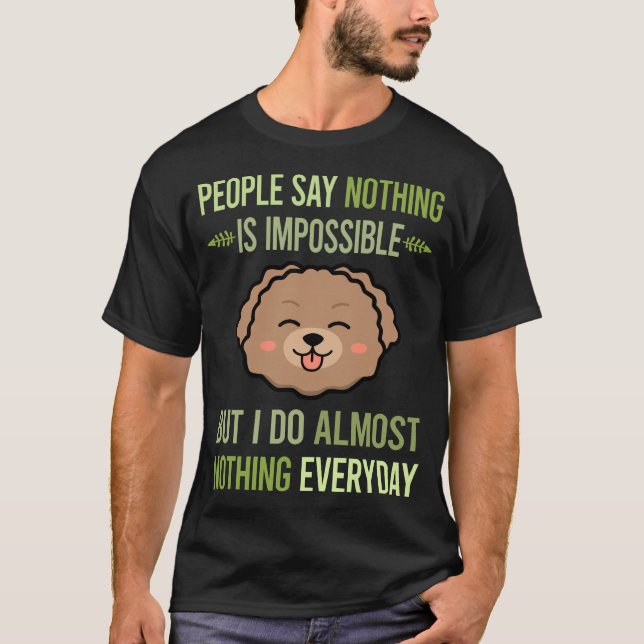 Jag gör ingenting Leksak Pudel 06 T Shirt (Framsida)