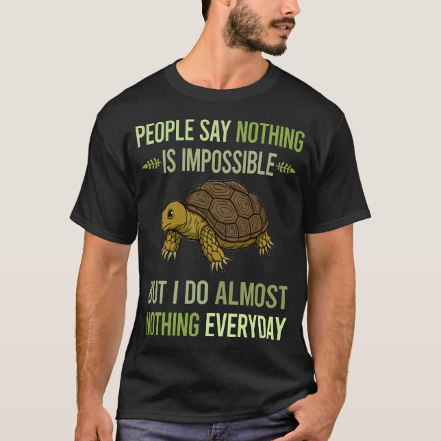 Jag Gör Inget Sköldpadda 01 T Shirt (Framsida)