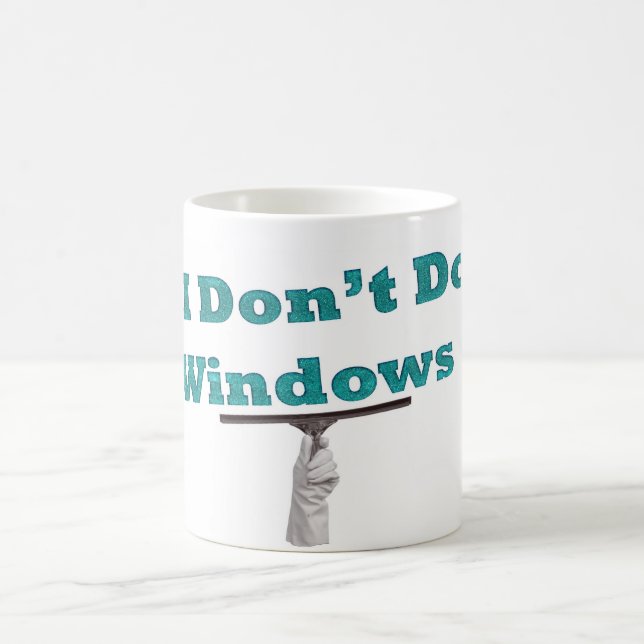 jag gör inte fönster kaffemugg (Center)